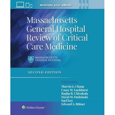 Massachusetts General Hospital Review of Critical Care Medicine, Taschenbuch von Edward Bittner,Marvin G. Chang, Lippincott Williams&Wilki,