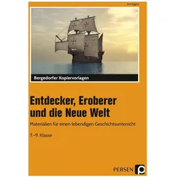 Entdecker, Eroberer und die Neue Welt, Schulbücher von Jens Eggert