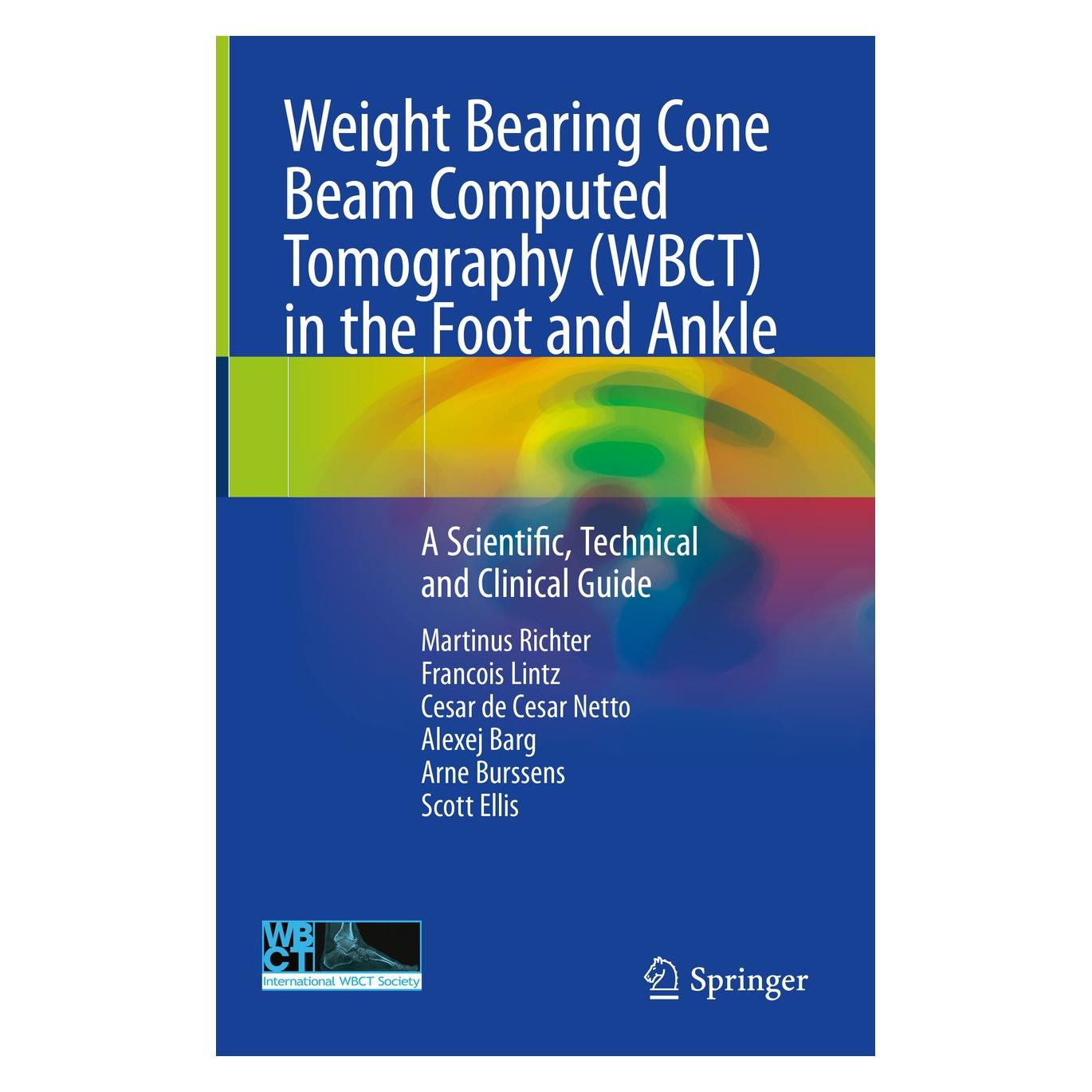 Springer Richter:Weight Bearing Cone Beam Comput (Englisch, Hardcover, Alexej Barg, Arne Burssens, Cesar de Cesar Netto, Francois Lintz, Martinus Richter, Scott Ellis) (9783030319489)