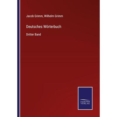 Deutsches Wörterbuch, Taschenbuch von Jacob Grimm,Wilhelm Grimm, Outlook, 978-3-375-02694-3