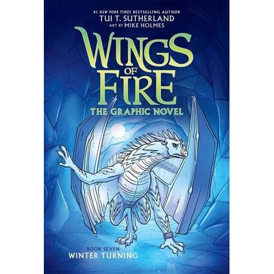 Winter Turning: A Graphic Novel (Wings of Fire Graphic Novel & 7), Gebundene Ausgabe von Tui T. Sutherland, Scholastic, 978-1-338-73093-7