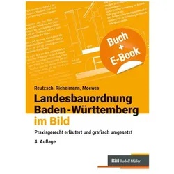 Landesbauordnung Baden-Württemberg im Bild, Fachbücher von Dirk Richelmann, Udo Moewes, Alfred Reutzsch
