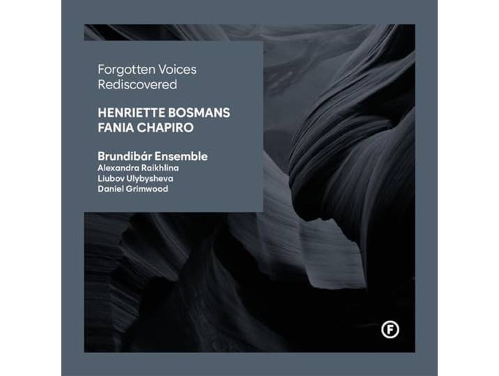Henriette Bosmans/Fania Chapiro: Forgotten Voices Rediscovered