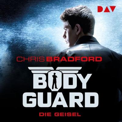 Bodyguard – Teil 1: Die Geisel - Chris Bradford, Audio, 9783742414960