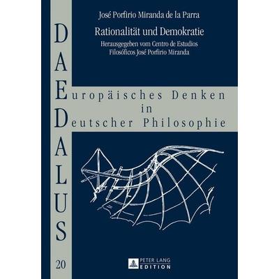 Rationalität und Demokratie, Gebundene Ausgabe von Centro de Estudios Filosóficos, Peter Lang GmbH, Internationaler Verlag der Wissenschaften,