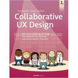 Collaborative UX Design, Fachbücher von Toni Steimle, Dieter Wallach