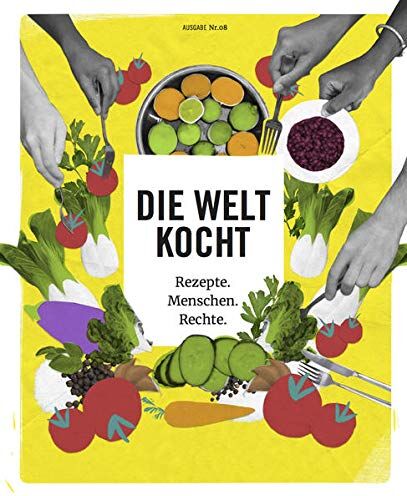 Asylgruppe Münster, Amnesty International - Die Welt kocht: Rezepte. Menschen. Rechte. - Preis vom 09.10.2026 07:28:09 h