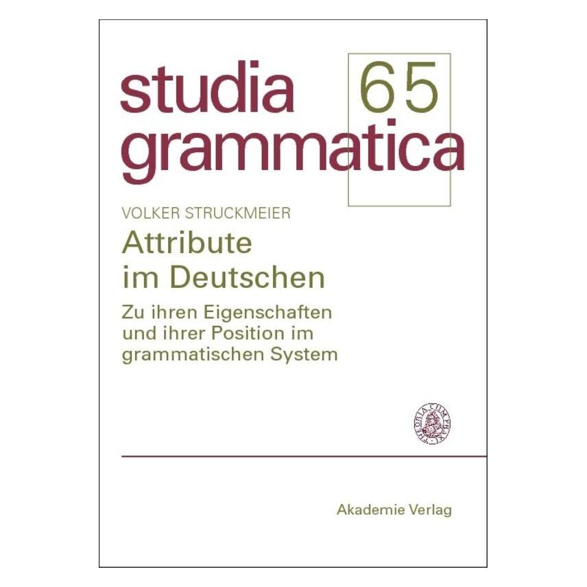 De Gruyter Attribute im Deutschen (Deutsch, Hardcover, Volker Struckmeier) (7255558)