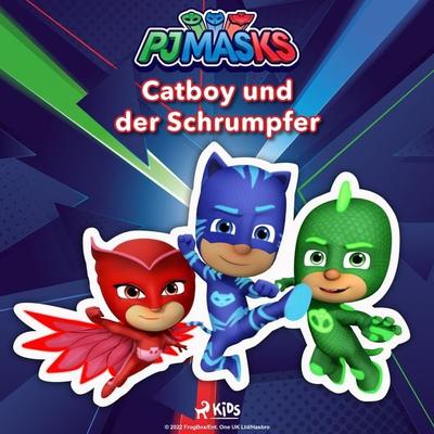 PJ Masks – Catboy und der Schrumpfer - Eone, Audio, 9788726926361