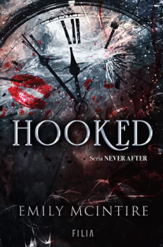 Emily McIntire - Hooked: Seria Never After - Preis vom 06.10.2026 07:26:00 h
