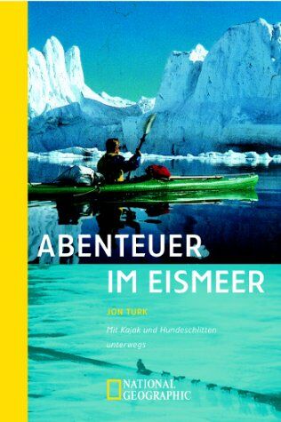 Jon Turk - Abenteuer im Eismeer - Preis vom 30.09.2026 22:30:23 h