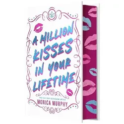 A Million Kisses in Your Lifetime, Jugendbücher von Monica Murphy
