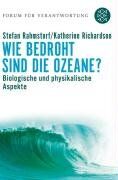Stefan Rahmstorf - Wie bedroht sind die Ozeane?: Biologische und physikalische Aspekte - Preis vom 09.10.2026 07:28:09 h