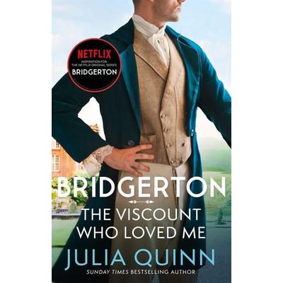 The Viscount Who Loved Me, Taschenbuch von Julia Quinn, Little, Brown Book Group, 978-0-349-42979-3