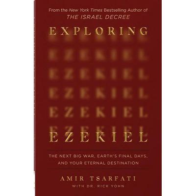 Exploring Ezekiel, Taschenbuch von Amir Tsarfati, US Books, 978-0-7369-9063-9