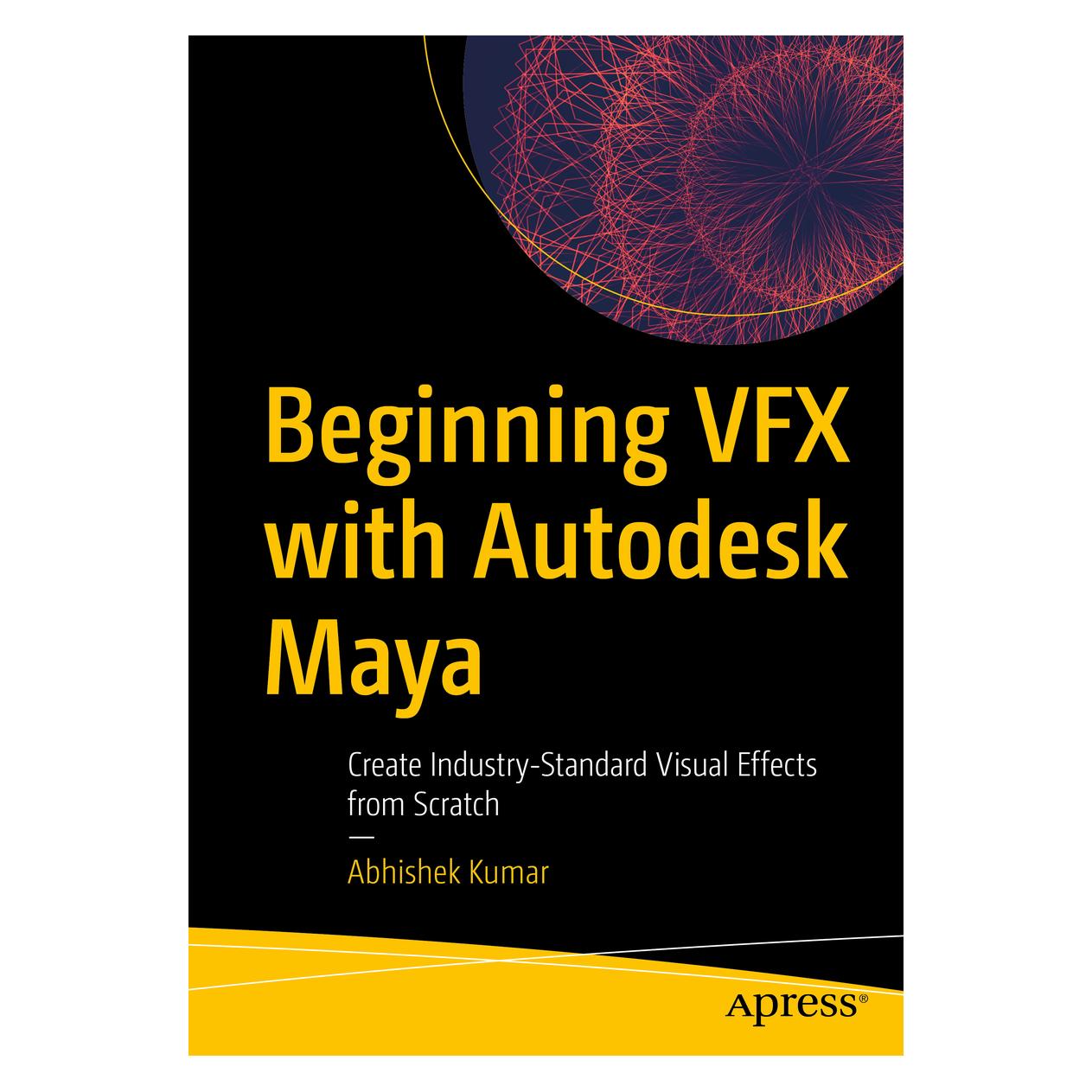 Springer Beginning VFX with Autodesk Maya (Englisch, Softcover, Abhishek Kumar) (56214819)