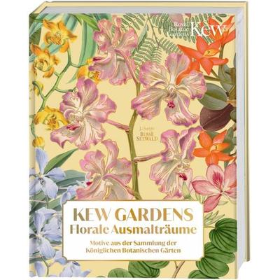 Kew Gardens - Florale Ausmalträume, Gebundene Ausgabe von Kew Gardens, Frechverlag GmbH, 978-3-7358-8249-3