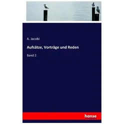 Aufsätze, Vorträge und Reden, Schulbücher von A Jacobi