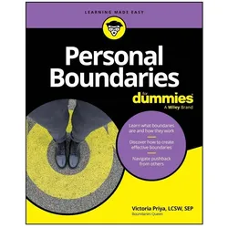 Personal Boundaries for Dummies, Fachbücher von Victoria Priya
