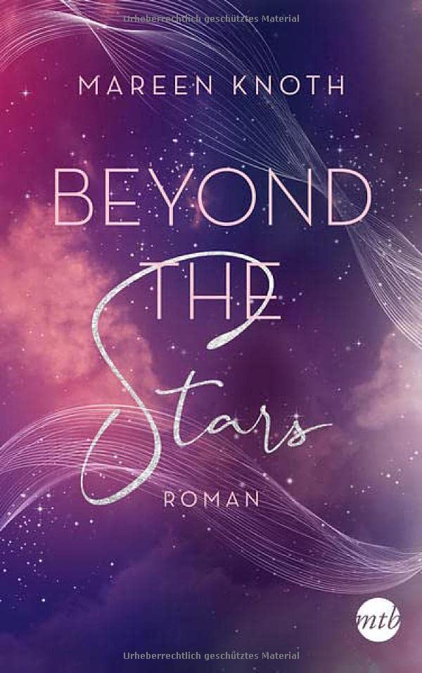 Mareen Knoth - Beyond the Stars: Roman - Preis vom 11.10.2026 15:43:13 h