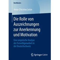 Die Rolle von Auszeichnungen zur Anerkennung und Motivation, Fachbücher von Anna-Christina Leisin