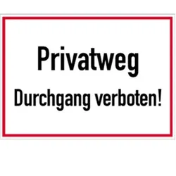 Schild Privatweg Durchgang verboten!, Alu, 350x250 mm