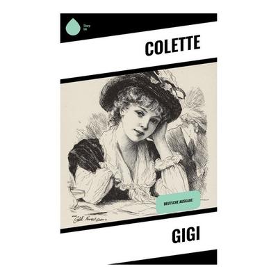 Gigi, Taschenbuch von Colette, Copycat, 978-80-283-9283-3