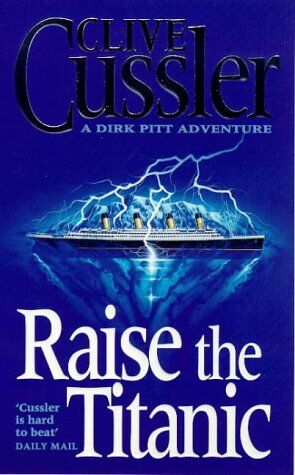 Clive Cussler - Raise the Titanic - Preis vom 02.10.2026 23:42:20 h