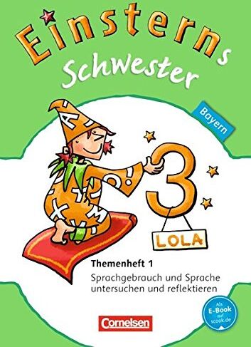 Andrea Koch - Einsterns Schwester - Sprache und Lesen - Bayern: 3. Jahrgangsstufe - Themenheft 1 - Preis vom 09.10.2026 07:28:09 h