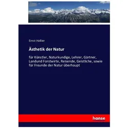 Ästhetik der Natur, Fachbücher von Ernst Hallier