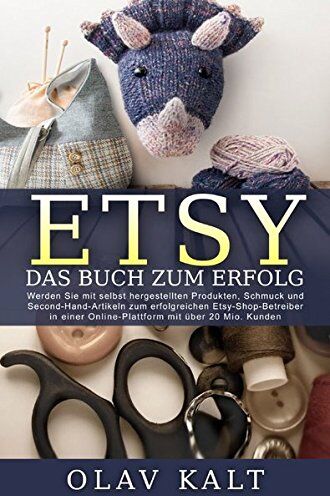 Olav Kalt - Etsy - Das Buch zum Erfolg - Preis vom 30.09.2026 09:01:18 h