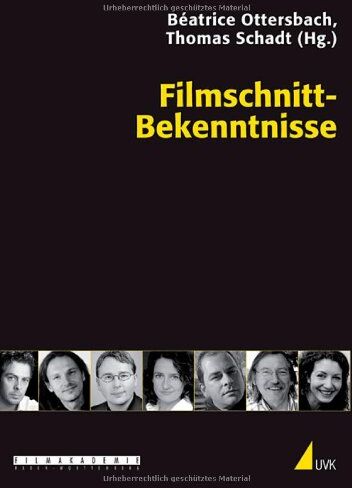 Béatrice Ottersbach - Filmschnitt-Bekenntnisse - Preis vom 11.10.2026 15:43:13 h