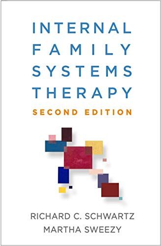 Schwartz, Richard C. - Schwartz, R: Internal Family Systems Therapy, Second Edition (The Guilford Family Therapy) - Preis vom 11.10.2026 03:10:56 h