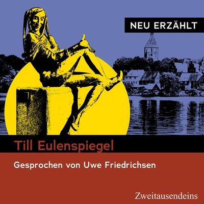 Till Eulenspiegel - neu erzählt - Herman Bote, Audio, 9783963181672