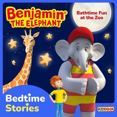 Benjamin the Elephant, Bedtime Stories for Kids, Bathtime Fun at the Zoo - Vincent Andreas, Audio, 4033694712580