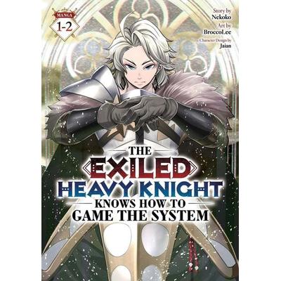 The Exiled Heavy Knight Knows How to Game the System (Omnibus) Vol. 1-2, Taschenbuch von Nekoko, Random House N.Y.