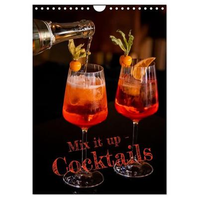 Mix it up - Cocktails (Wandkalender 2027 DIN A4 hoch), CALVENDO Monatskalender
