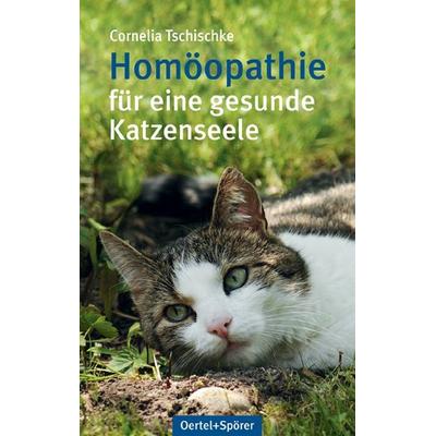 Homöopathie, Taschenbuch von Cornelia Tschischke, Oertel u. Spörer