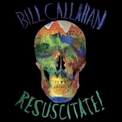 Resuscitate! (2LP) - Bill Callahan, Vinyl