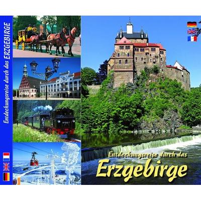 Erzgebirge - Entdeckungsreise durch das Erzgebirge, Taschenbuch von Ariane Grund, Ziethen Verlag GmbH