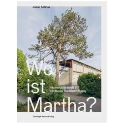 Wo ist Martha?, Fachbücher von Sibylle, SALINAS, Karen N./Ciarloni, Julian/Gerig