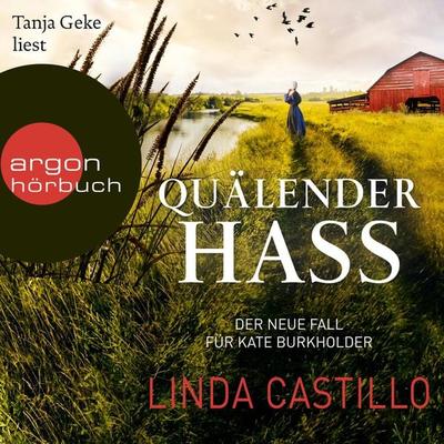 Quälender Hass - Linda Castillo, Audio, 9783732454228