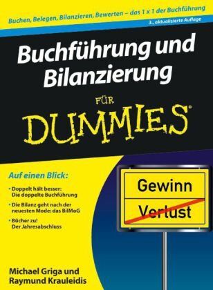 Michael Griga - Buchführung und Bilanzierung für Dummies: Soll oder Haben, das ist hier die Frage (Fur Dummies) - Preis vom 17.10.2026 19:25:27 h