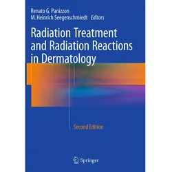 Radiation Treatment and Radiation Reactions in Dermatology, Fachbücher