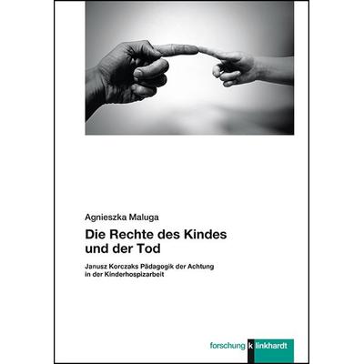 Die Rechte des Kindes und der Tod, Taschenbuch von Agnieszka Maluga, Verlag Julius Klinkhardt, 978-3-7815-2365-4