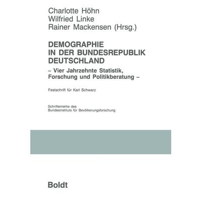 Demographie in der Bundesrepublik Deutschland, Taschenbuch von , VS Verlag für Sozialwissenschaften, 978-3-8100-2104-5