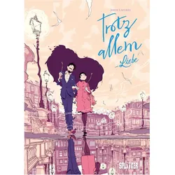 Trotz Allem... Liebe, Comics + Manga von Jordi Lafebre