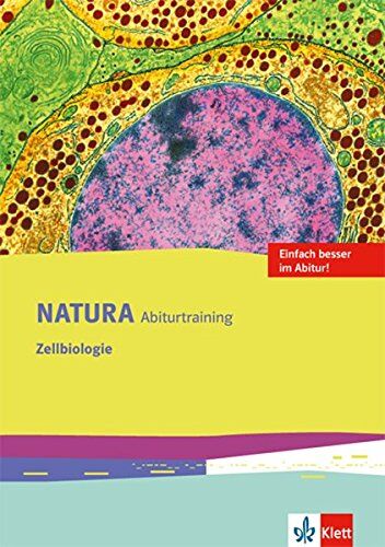Natura Biologie Oberstufe / Ausgabe ab 2016: Natura Biologie Oberstufe / Arbeitsheft Abitur-Training Zelle: Ausgabe ab 2016 - Preis vom 09.10.2026 07:28:09 h