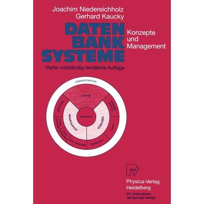 Datenbanksysteme, Taschenbuch von Joachim Niedereichholz,Gerhard Kaucky, Physica, 978-3-7908-0578-9