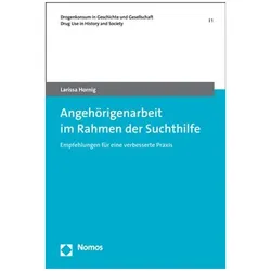 Angehörigenarbeit im Rahmen der Suchthilfe, Fachbücher von Larissa Hornig